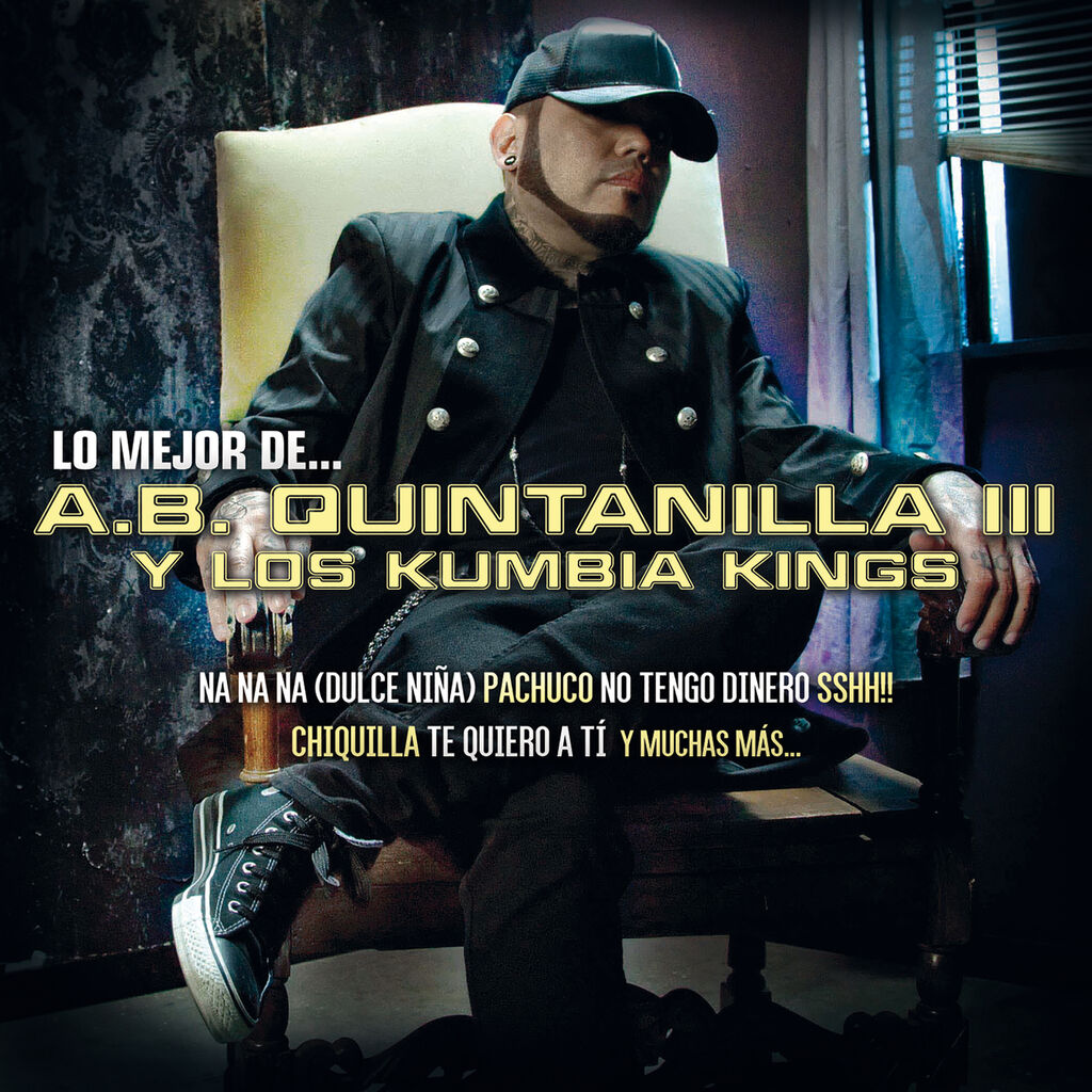 A.B. Quintanilla III Y Los Kumbia Kings Songs Streamen | RTL+