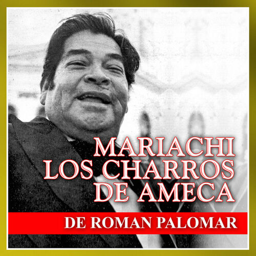 cd Mariachi Los charros de Ameca de Román Palomar 500x500-000000-80-0-0