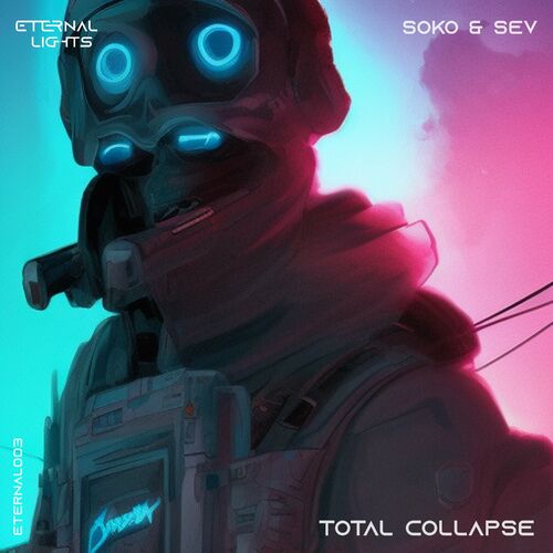  Soko & Sev - Total Collapse (2023) 