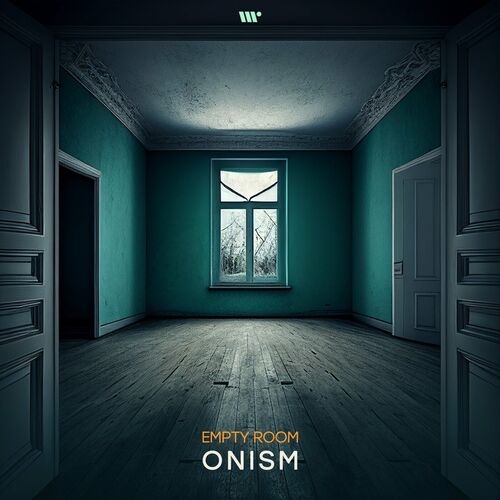  Onism - Empty Room (2023) 