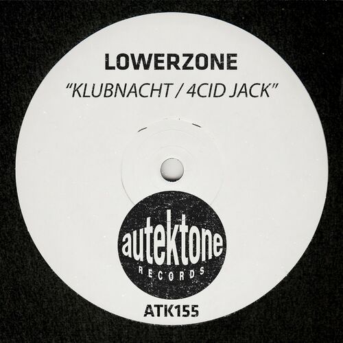  Lowerzone - Klubnacht / 4cid Jack (2023) 