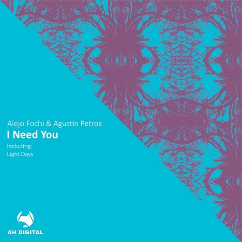 MP3:  Alejo Fochi & Agustin Petros - I Need You (2024) Онлайн