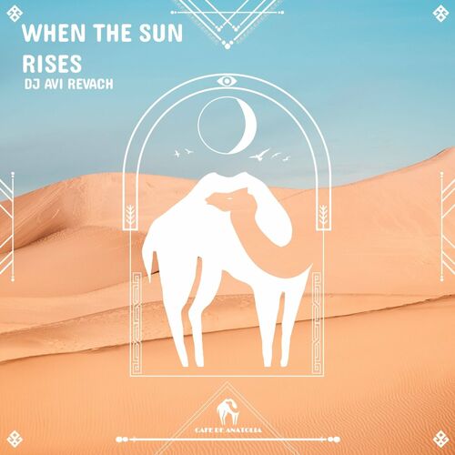  DJ Avi Revach - When the Sun Rises (2023) 