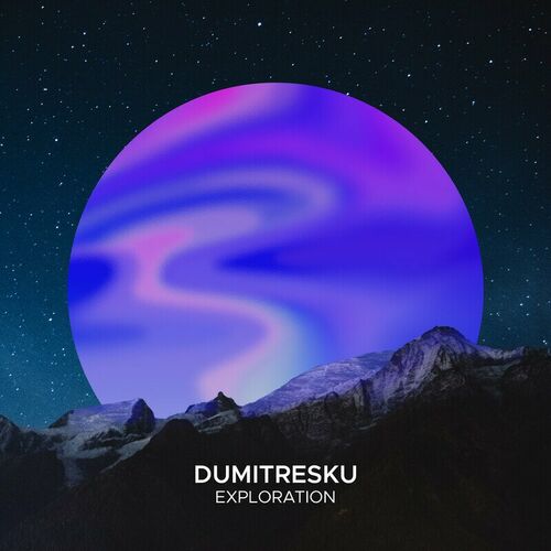  Dumitresku - Exploration (2023) 