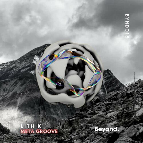  Lith K - Meta Groove (2023) 