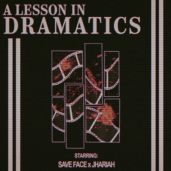 Save Face - A Lesson In Dramatic [single] (2023)