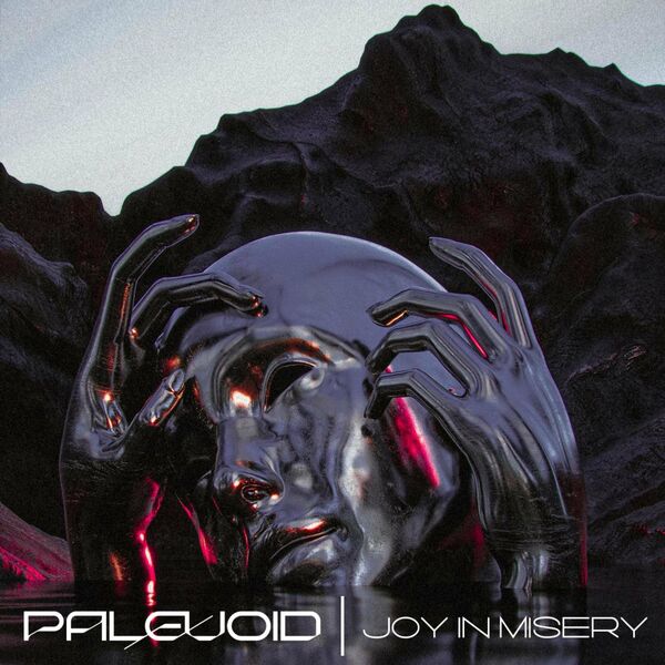 PaleVoid - Joy In Misery [single] (2022)