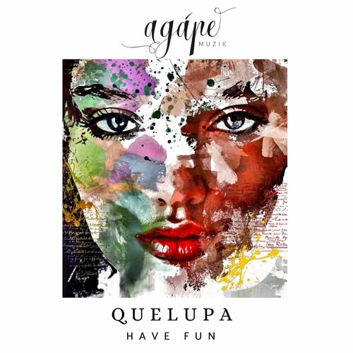  Quelupa - Have Fun (2023) 