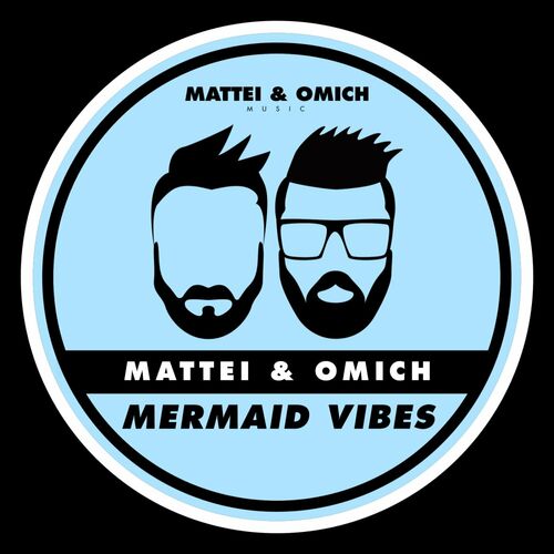  Mattei & Omich - Mermaid Vibes (2023) 
