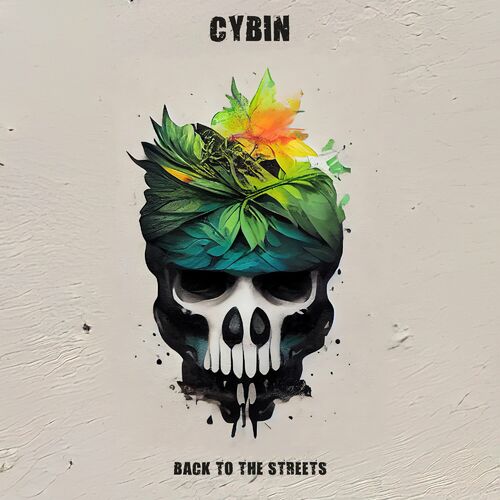  Cybin - Back To The Streets (2023) 