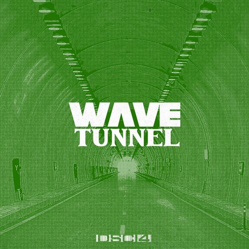  Wave & SEBASS - Tunnel (2023) 