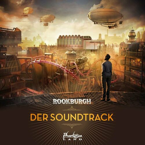 VA | Phantasialand - Rookburgh - Der Soundtrack 2024 год Скачать Онлайн в Mp3 (Бесплатно)