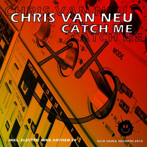 Chris Van Neu - Catch Me (2023)