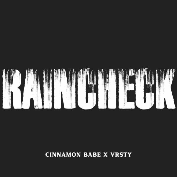 Cinnamon Babe - Rain Check [single] (2024)