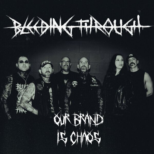 Bleeding Through - Our Brand Is Chaos [single] (2024)