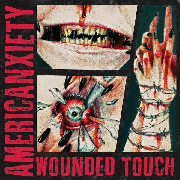 Wounded Touch - Americanxiety (2022)