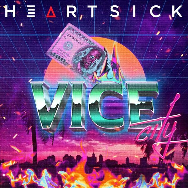 Heartsick - Vice City [single] (2021)