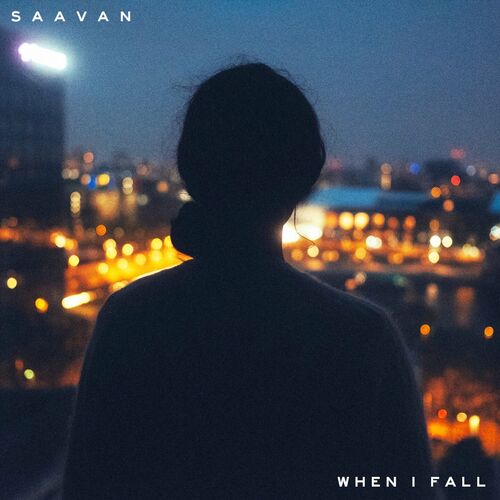  Saavan - When I Fall (2023) 