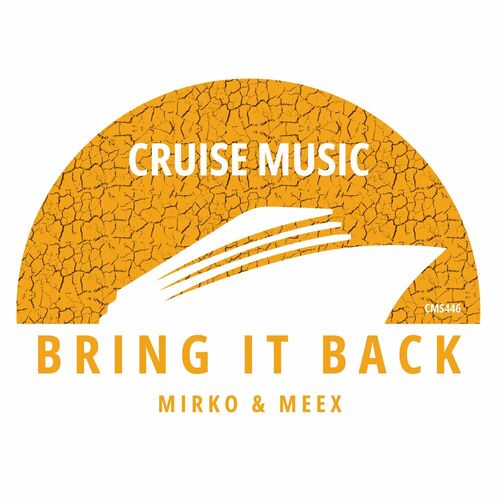  Mirko & Meex - Bring It Back (2024) 