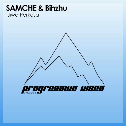  SAMCHE & Bihzhu - Jiwa Perkasa (2023) 