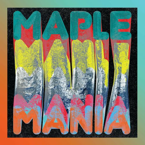  Maple Juice - Maple Mania (2023) 