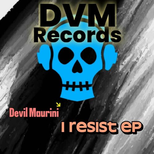  Devil Maurini - I resist (2024) 