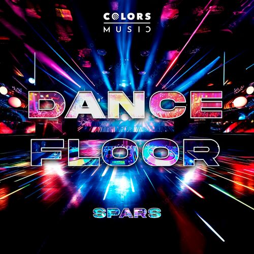  Spars - Dance Floor (2024) 