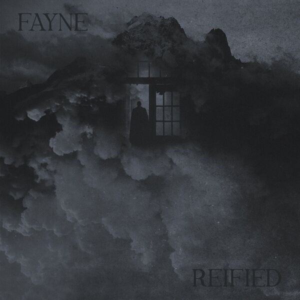 Fayne - Reified [single] (2022)