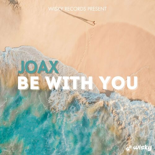  Joax - Be With You (2023) 