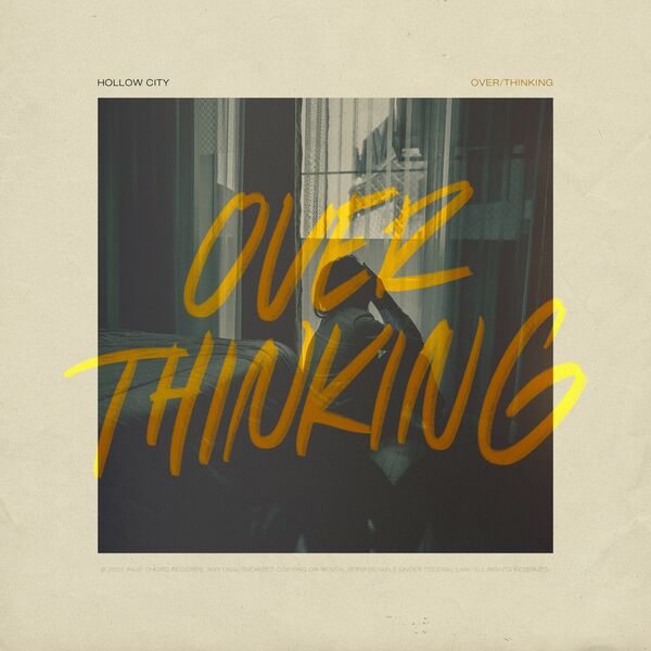 Hollow City - Over/Thinking [single] (2022)