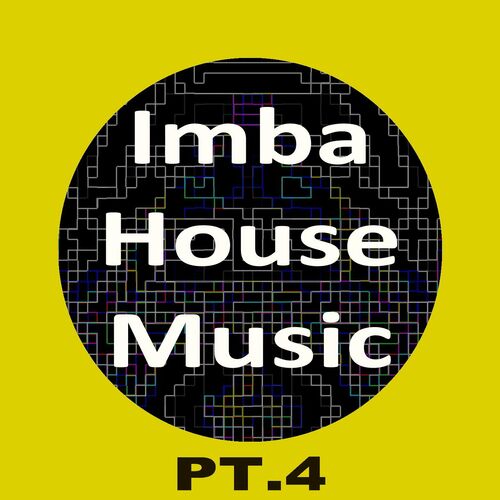  Buben - Imba House Music (Part 4) (2023) 