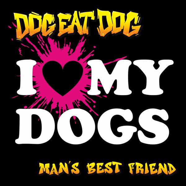 Dog Eat Dog - Man's Best Friend [single] (2023)