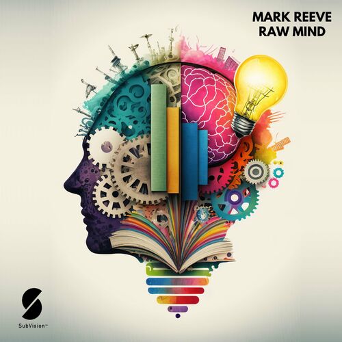  Mark Reeve - Raw Mind (2023) 