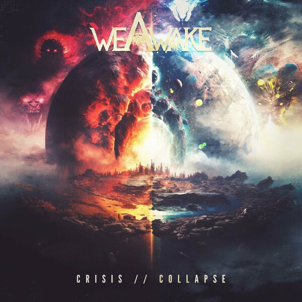 We Awake - Crisis // Collapse (2023)