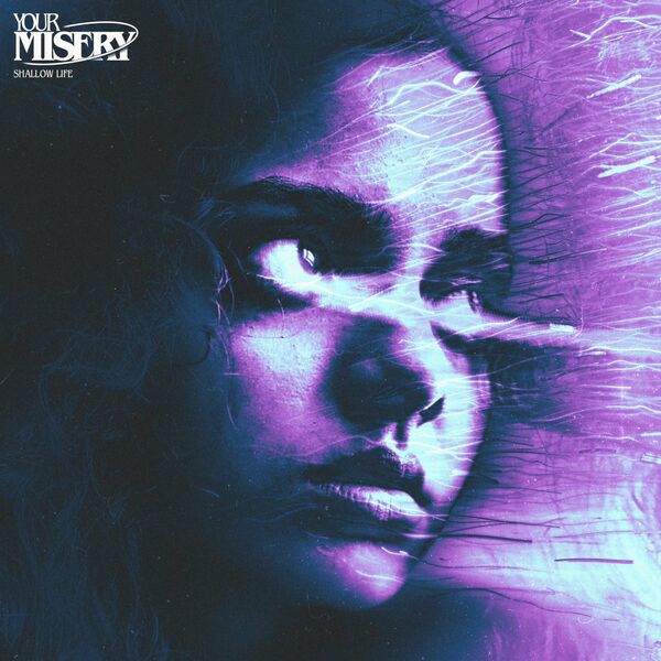 Your Misery - Shallow Life [single] (2023)