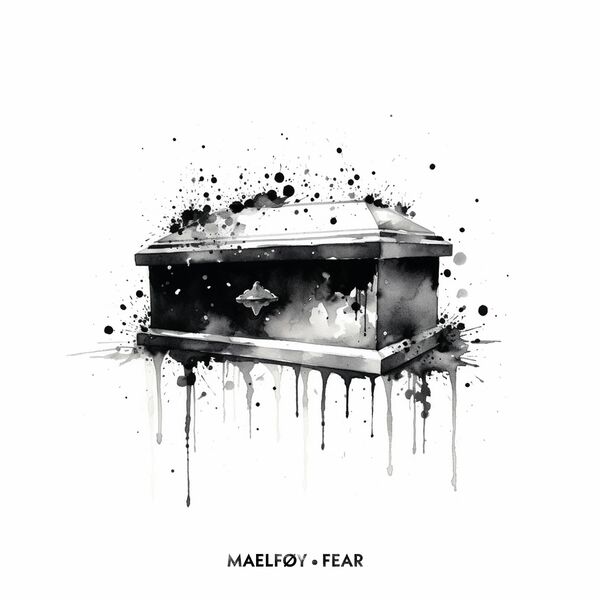Maelføy - Fear [single] (2023)