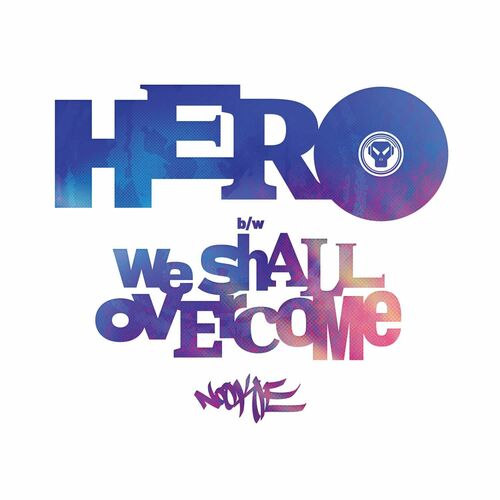 VA - Nookie feat. Ruth Royall - Hero / We Shall Overcome (2023) (MP3)