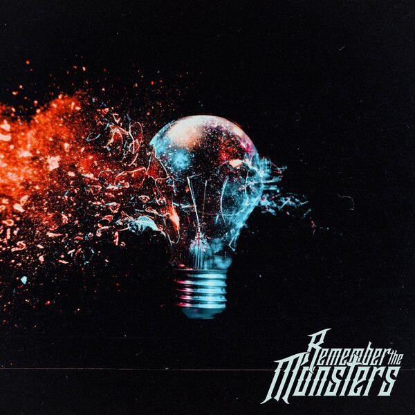 Remember the Monsters - Faded [single] (2022)