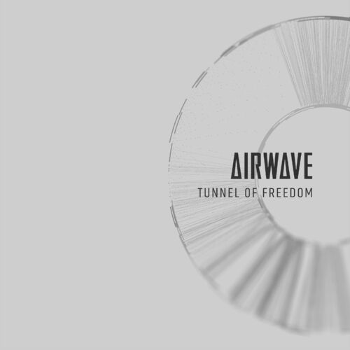 MP3:  Airwave - Tunnel of Freedom (2024) Онлайн