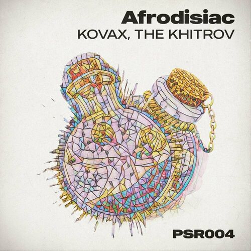  Kovax & The Khitrov - Afrodisiac (2023) 