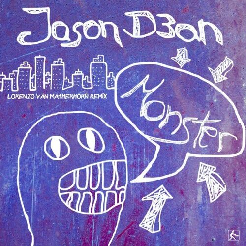  Jason D3an - Monster (Lorenzo Van Matherhorn Remix) (2023) 
