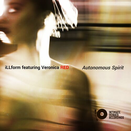  Illform feat. Veronica Red - Autonomous Spirit (2023) 