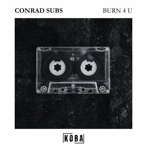 MP3:  Conrad Subs - Burn 4 U (2024) Онлайн