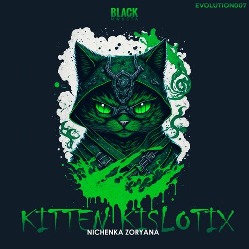  Nichenka Zoryana - Kitten Kislotix (2023) 