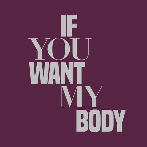  Yazmina - If You Want My Body (2023) 