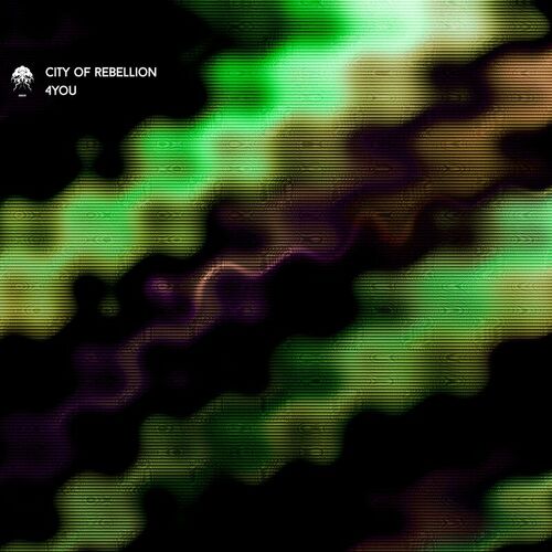  city of rebellion - 4You (2023) 