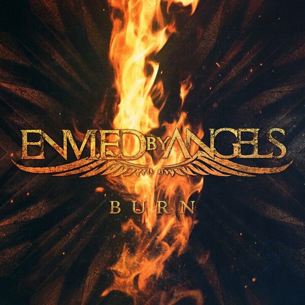 Envied by Angels - Burn [single] (2022)