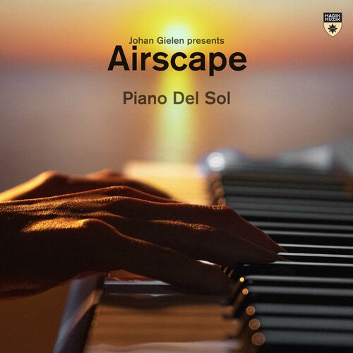  Johan Gielen pres Airscape - Piano Del Sol (2024) MP3 500x500-000000-80-0-0