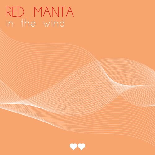  Red Manta - In The Wind (2023) 
