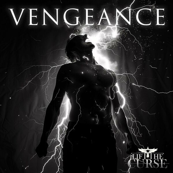 Lift The Curse - Vengeance [single] (2024)